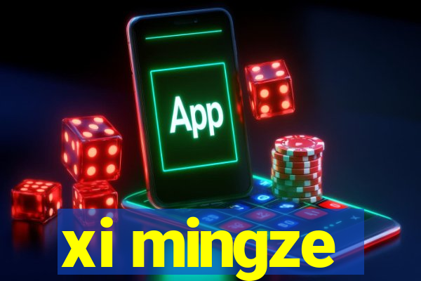xi mingze